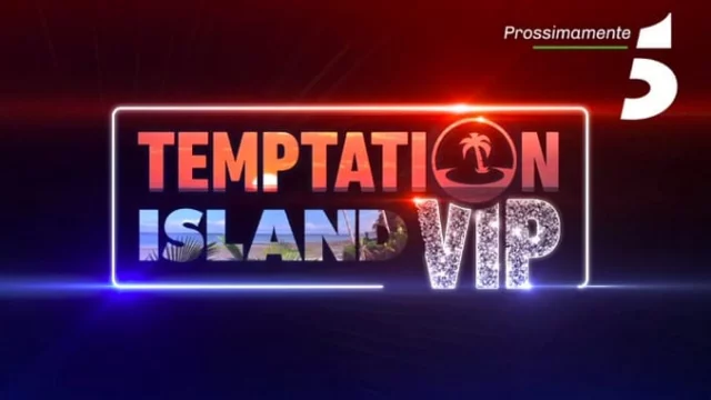 Temptation Island Vip tentatori