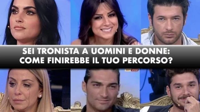 Sei tronista a Uomini e donne: come finirebbe il tuo percorso? (QUIZ)