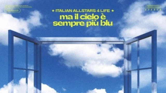 Italian Allstars 4 Life: 50 artisti italiani cantano Ma Il Cielo è Sempre Più Blu a favore della Croce Rossa