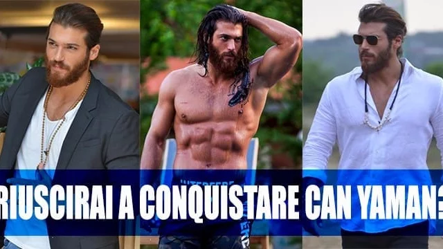 Riuscirai a conquistare Can Yaman? Scoprilo con il quiz!