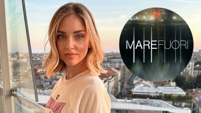 Chiara Ferragni fan di Mare Fuori: la confessione dell'influencer